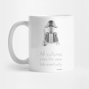 Colonial - All Cultures Share the Same Fate Eventually Mug